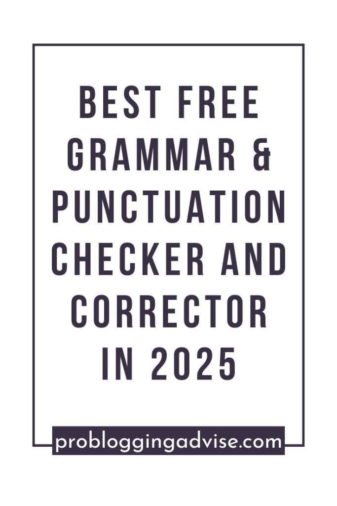 Best Free Grammar and Punctuation Checker and Corrector Apps in 2025